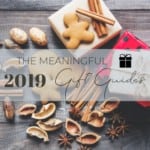 The Meaningful Gift Guide